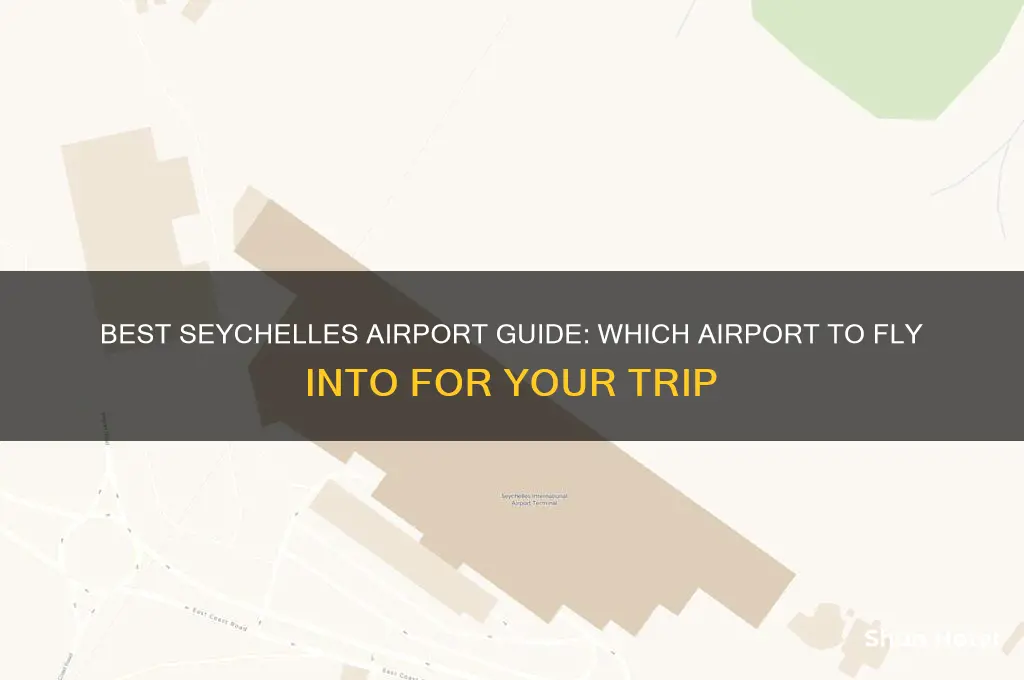 what airport to fly into seychelles