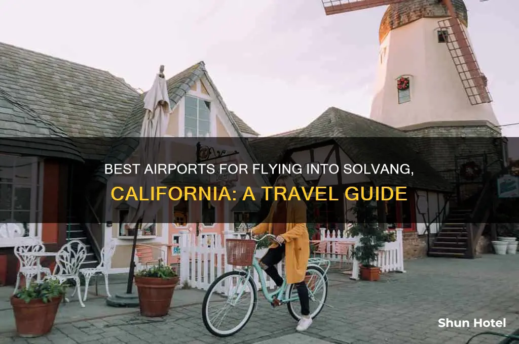what airport to fly into solvang california