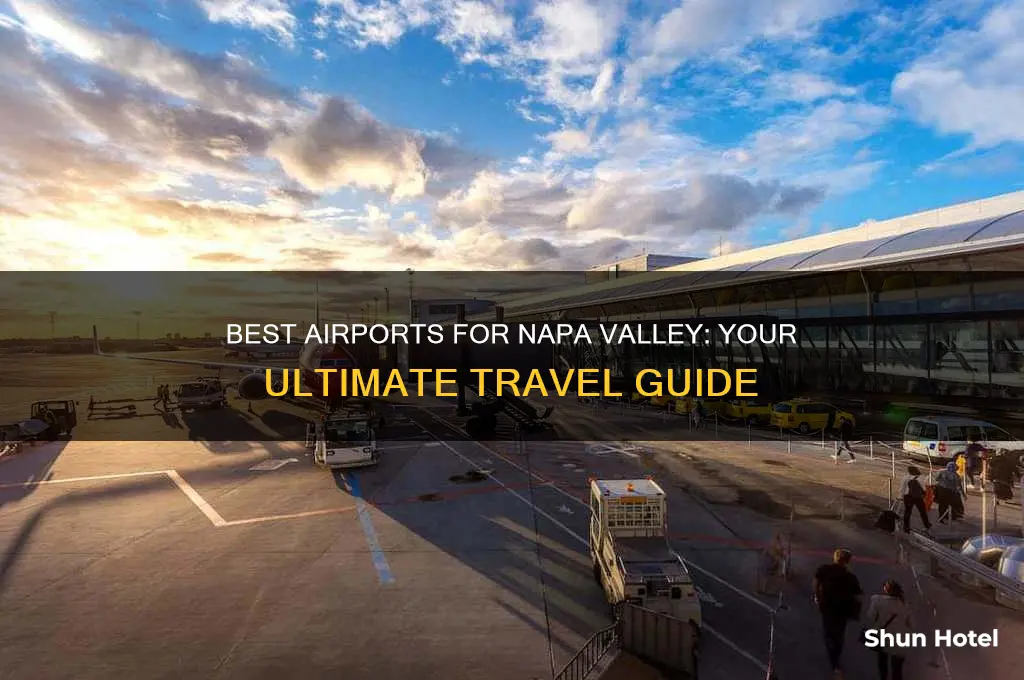 what airport to fly into to get to napa