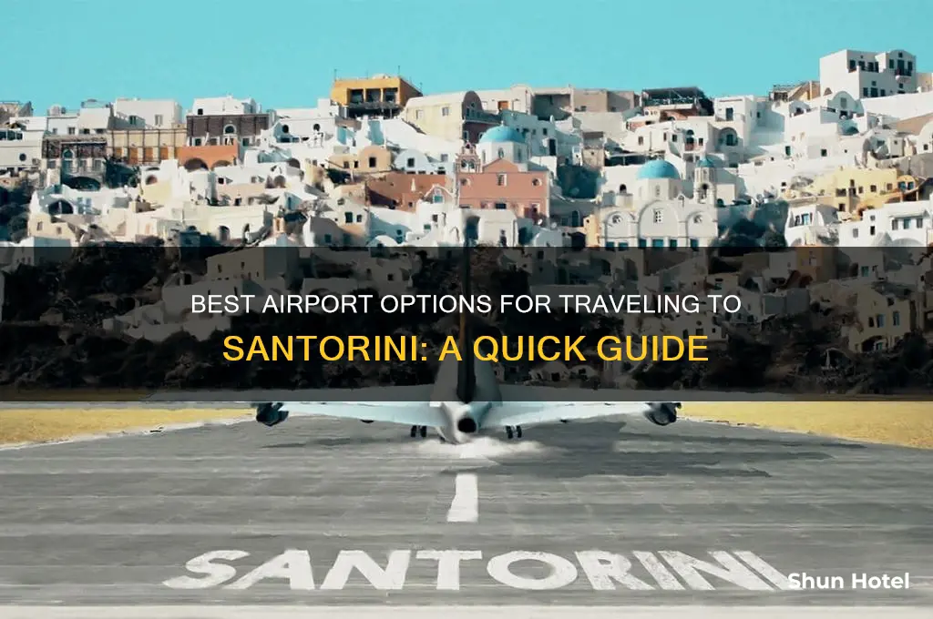 what airport to fly into to get to santorini