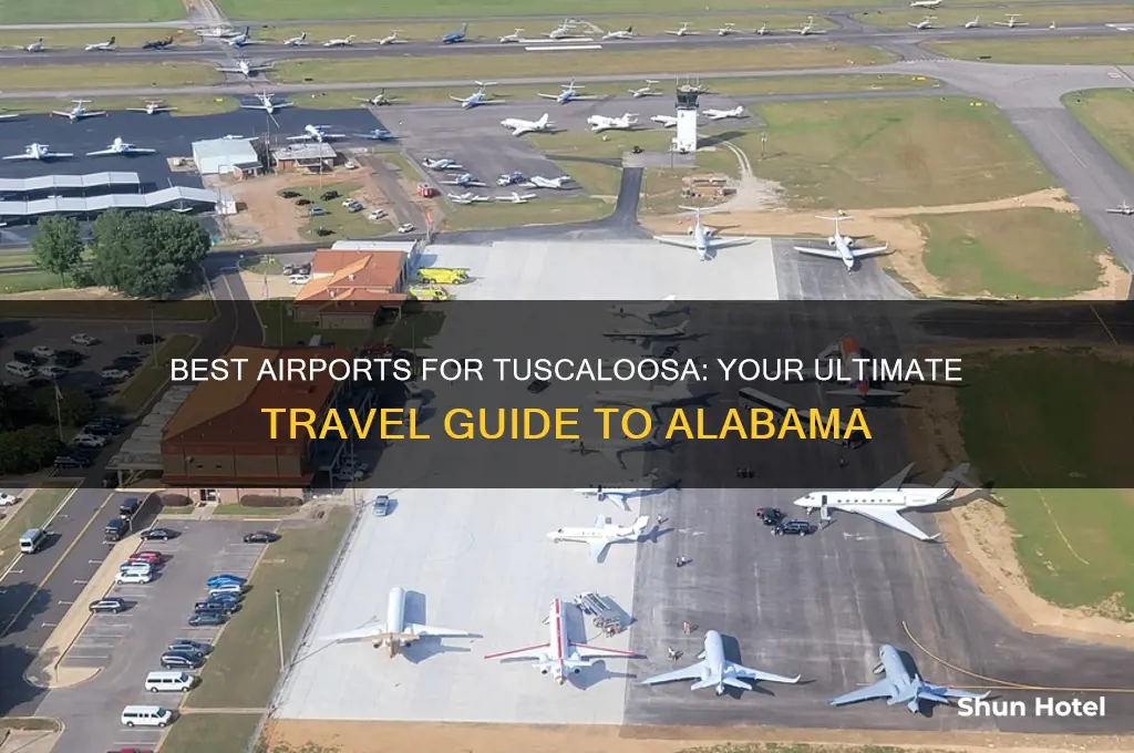 what airport to fly into tuscaloosa