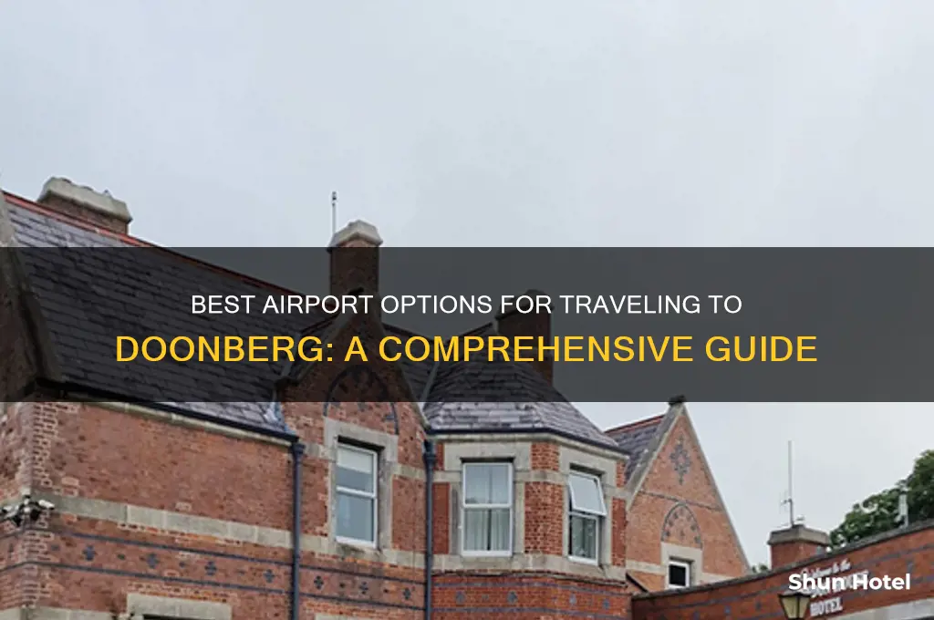 what airport to fly to doonberg