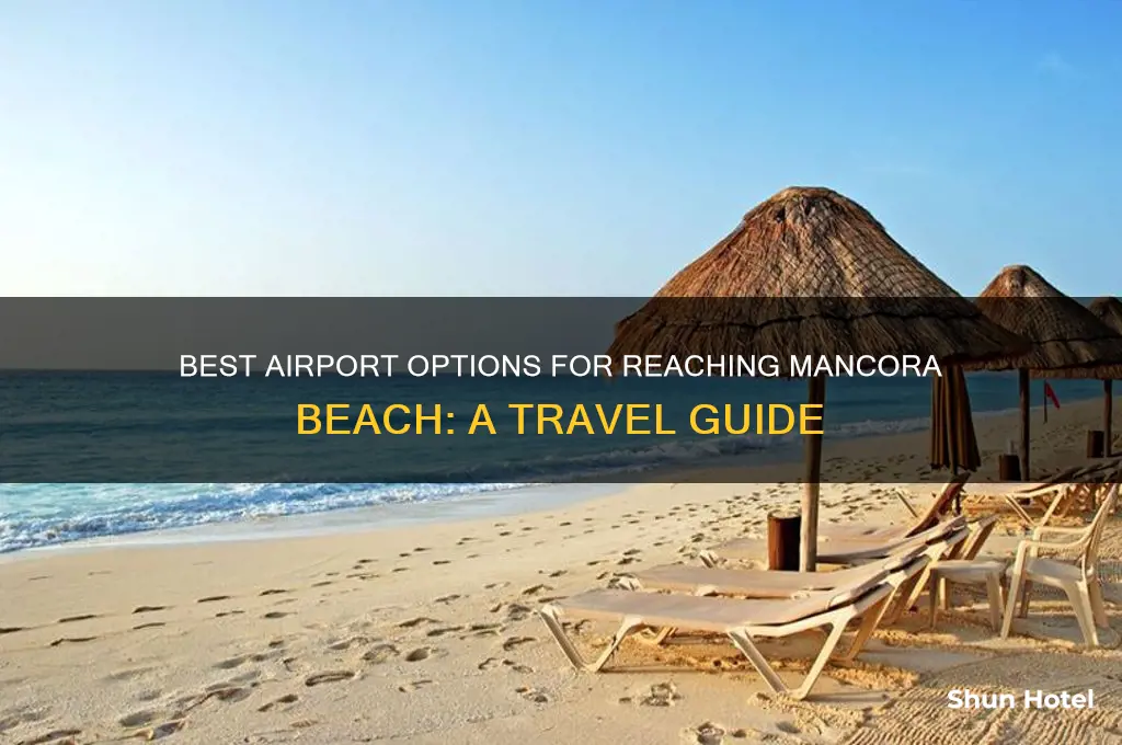 what airport to fly to for mancora beach