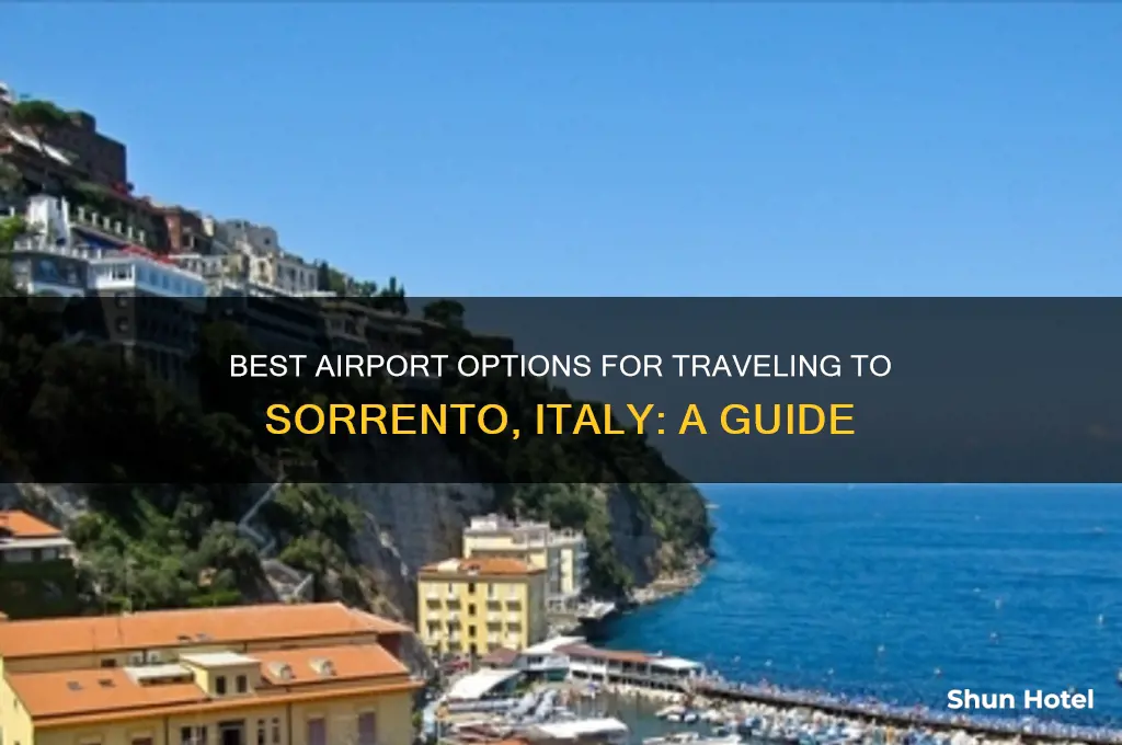 what airport to fly to for sorrento