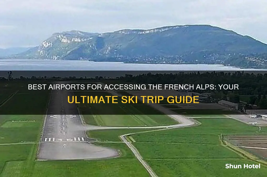 what airport to fly to french alps