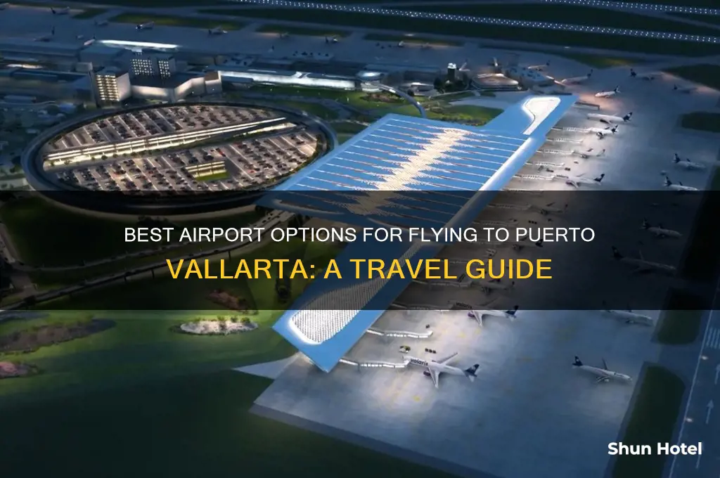 what airport to fly to puerto vallarta