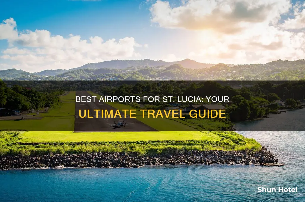 what airport to fly to st lucia