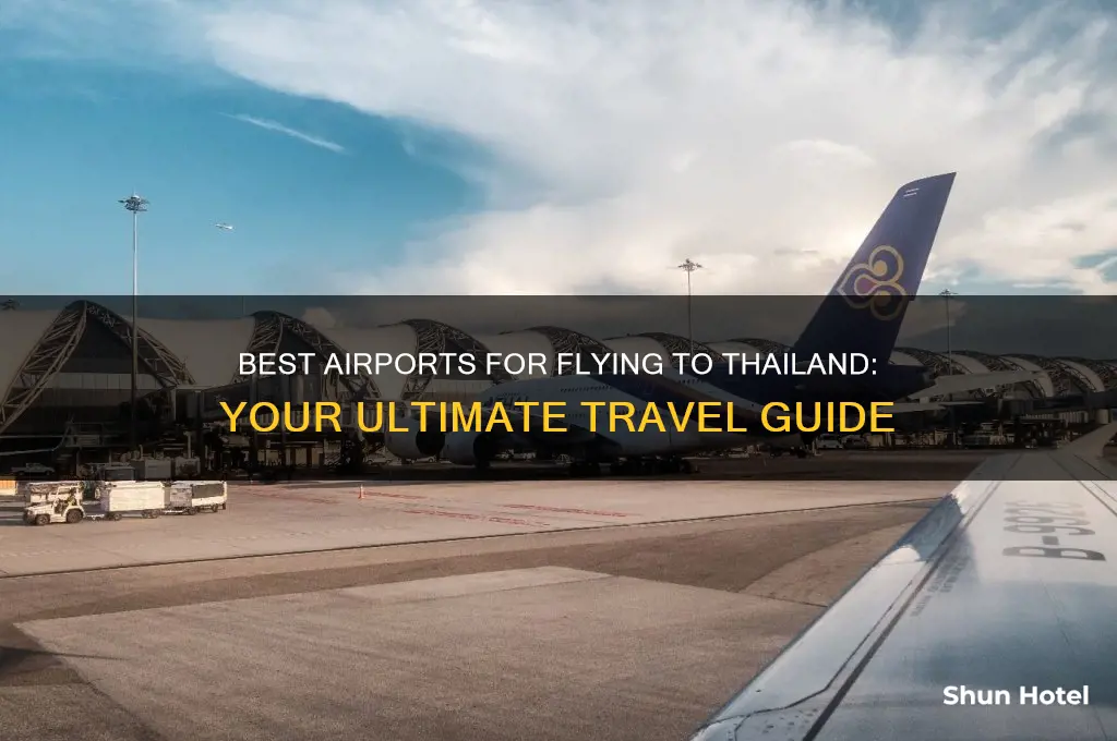 what airport to fly to tailand