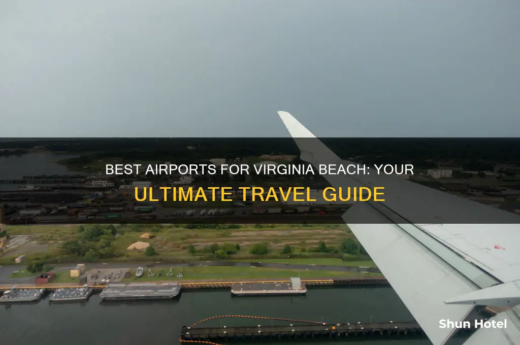 what airport to fly to virginia beach