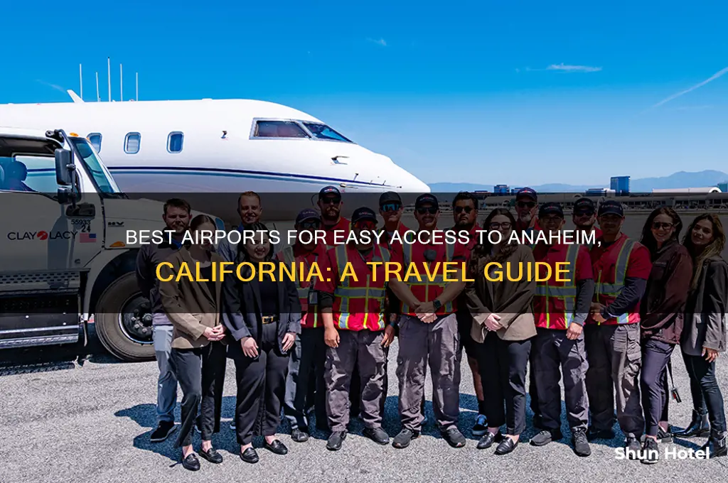 what airport to get to anaheim ca