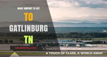 Best Airports for Traveling to Gatlinburg, TN: Your Ultimate Guide