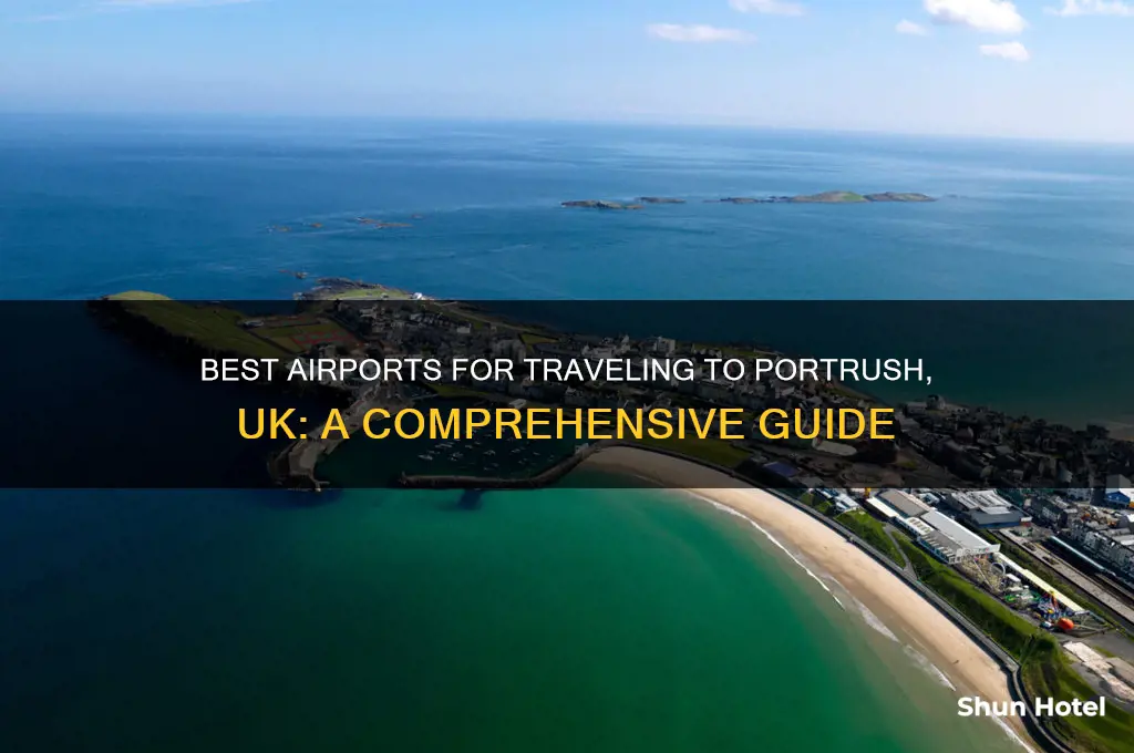 what airport to get to portrush uk