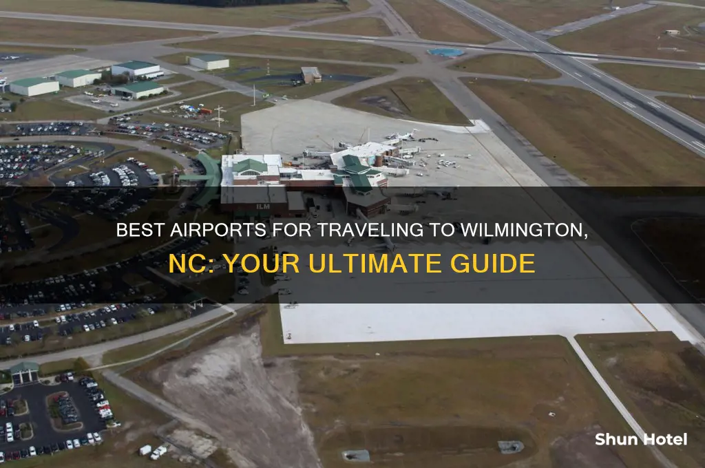 what airport to get to wilmington nc