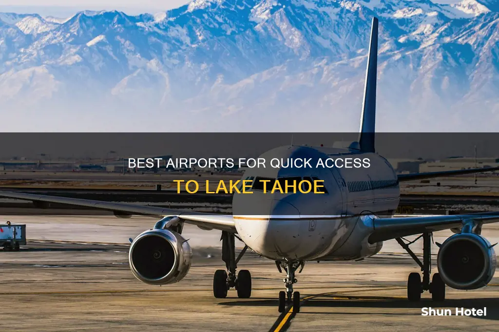 what airport to lake lake tahoe