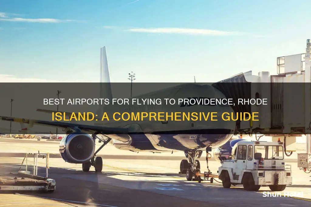 what airport to use to fly to providence rhode island