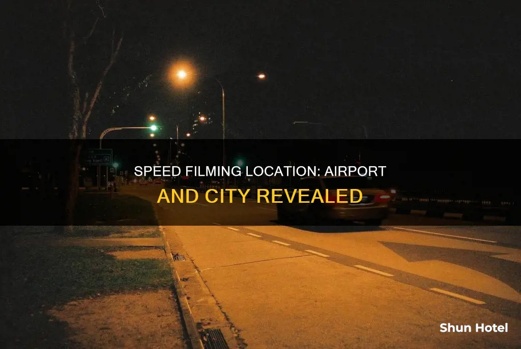 what airport was speed filmed at