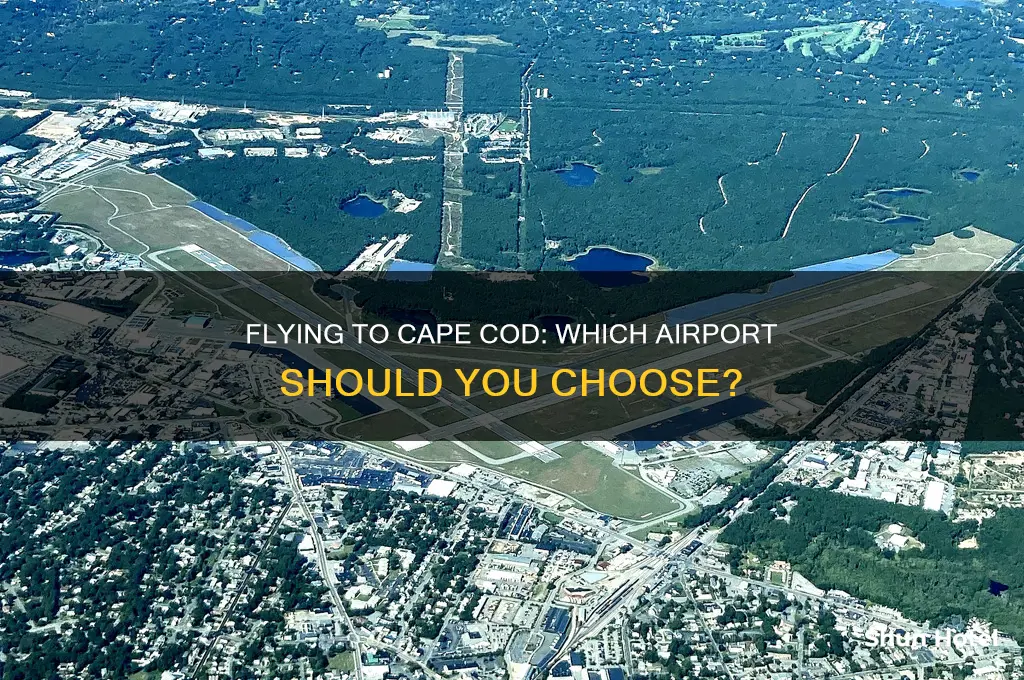 what airport would i fly into for cape cod