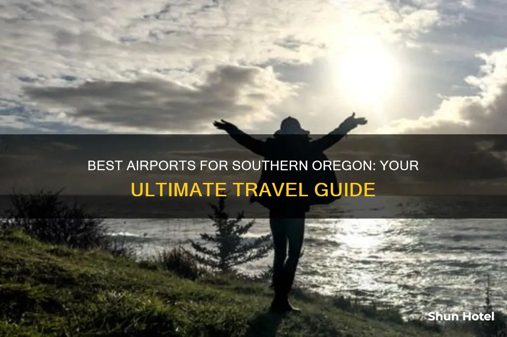 what airport would you fly into for southern oregon
