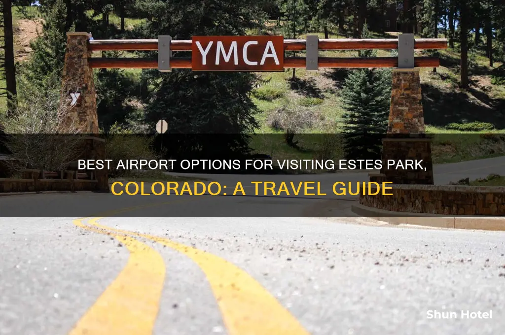 what airport would you fly to for estes park colorado