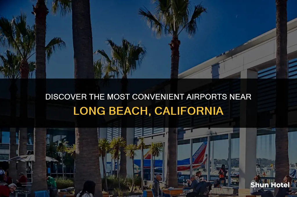what airports are closest to long beach ca