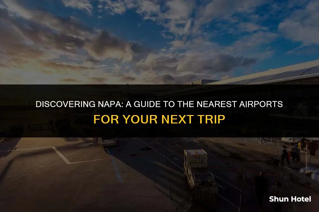 what airports are closest to napa
