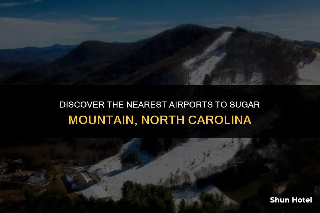 what airports are closest to sugar mountain north carolina