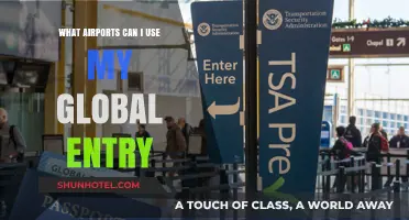 Global Entry: Which Airports Offer This?
