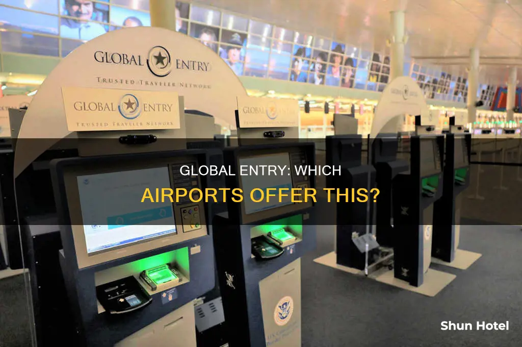 what airports can i use my global entry