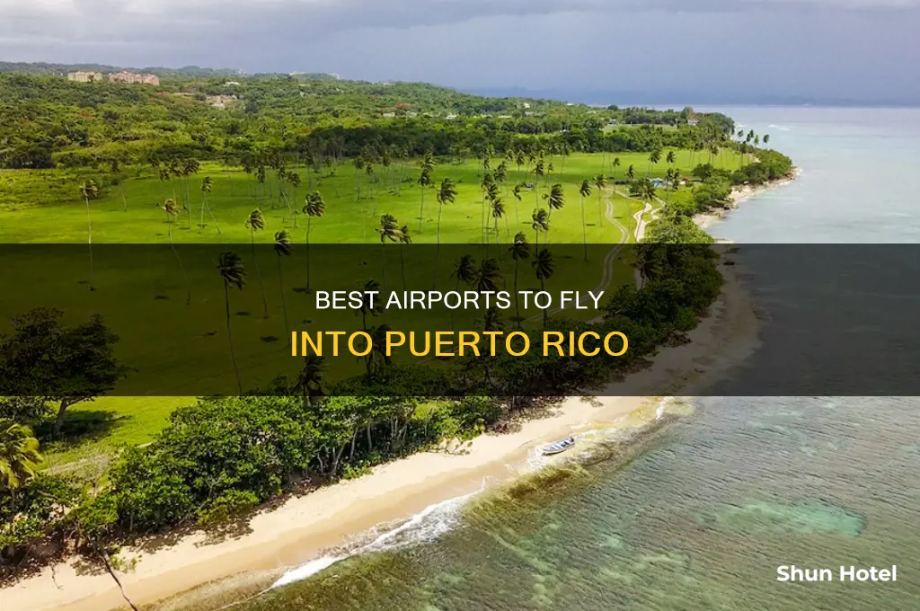 what airports can you fly into puerto rico