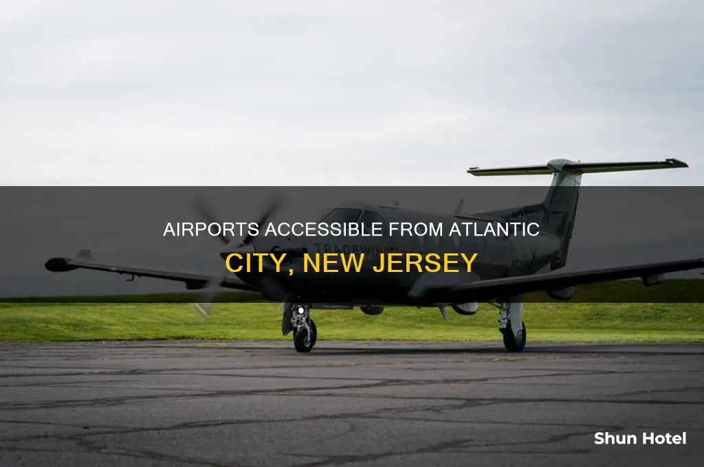 what airports can you fly to from atlantic city nj