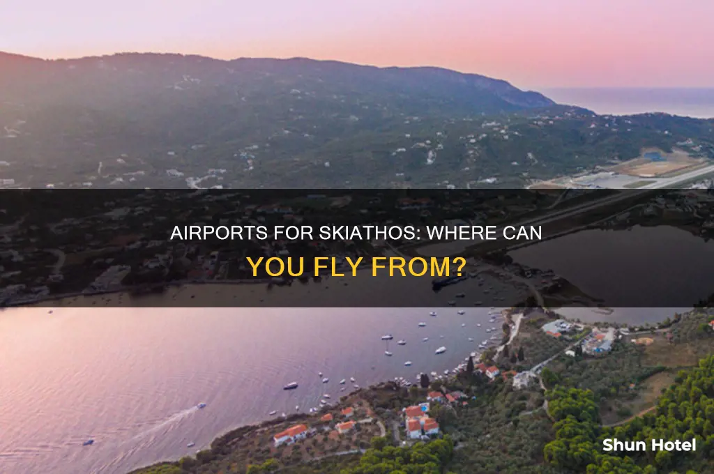 what airports can you fly to skiathos in