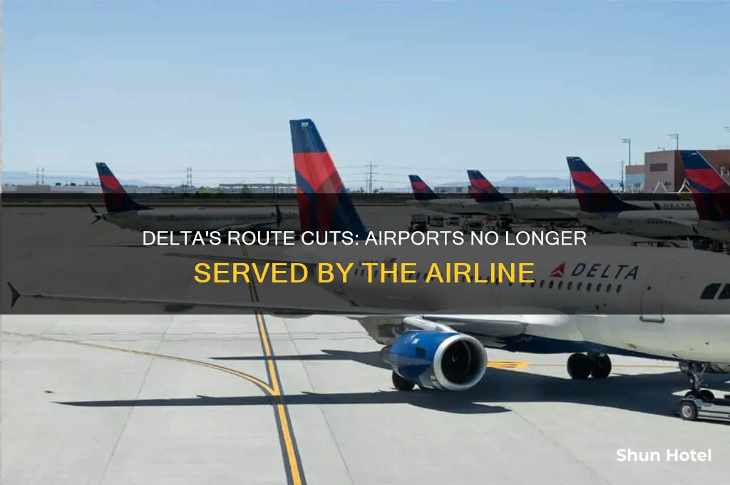 what airports did delta stop flying to