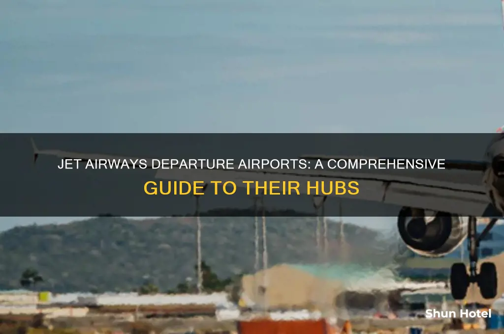 what airports do jet airways fly out of
