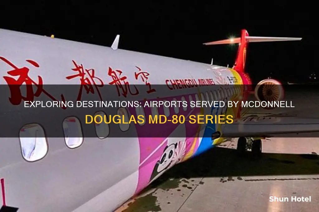 what airports do macdonald douglas md 8 series fly to