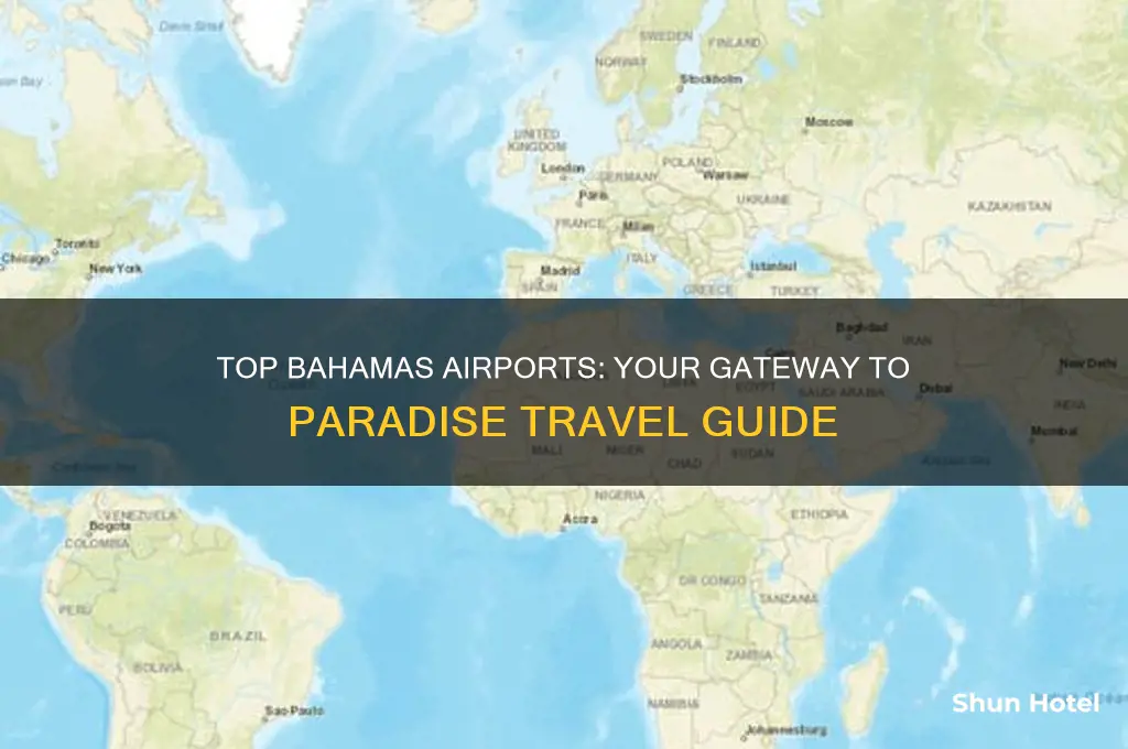 what airports do u fly into for the bahamas