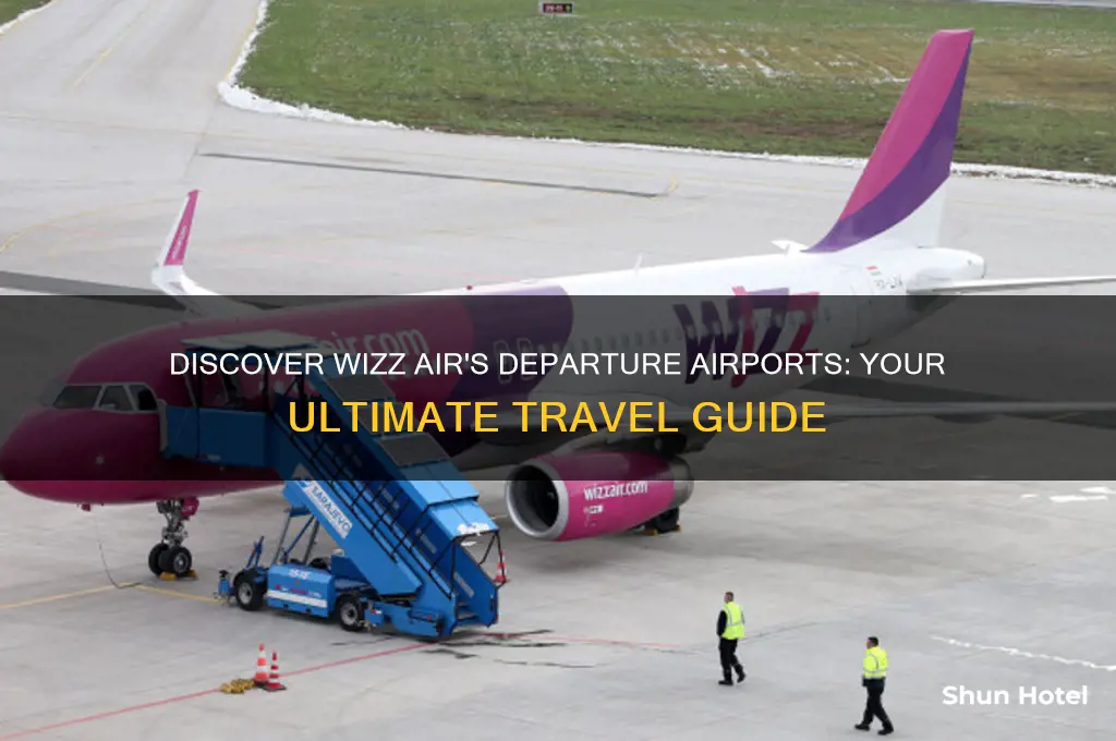 what airports do wizz air fly from
