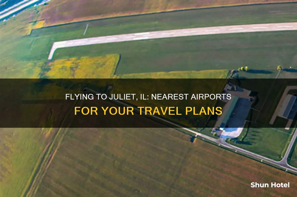 what airports do you fly into for juliet il