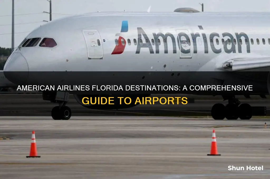 what airports does american airlines fly to in florida