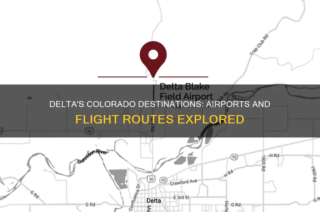 what airports does delta fly to in colorado