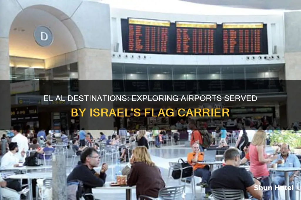 what airports does el al fly into