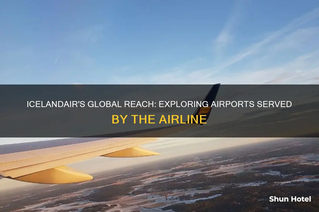 what airports does icelandair fly out of