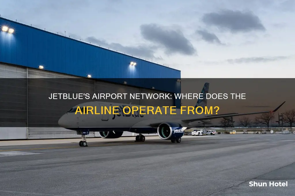 what airports does jetblue fly out of