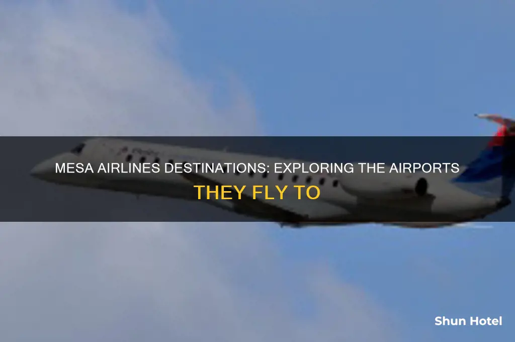 what airports does mesa airlines fly