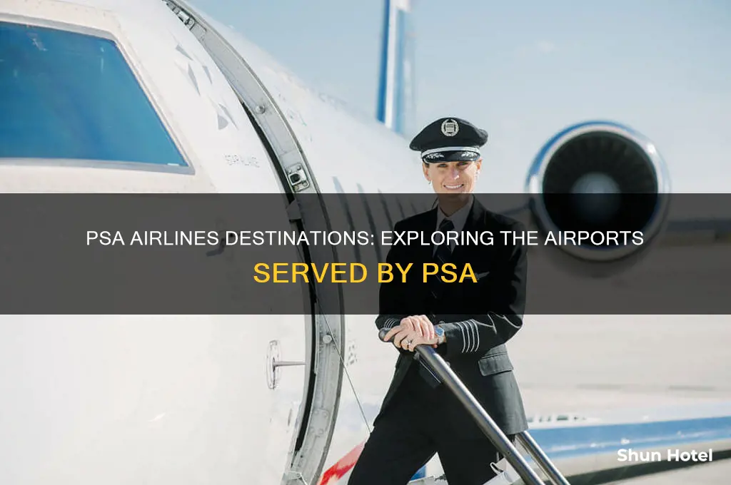 what airports does psa fly to