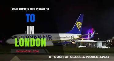 Ryanair's London Destinations: Which Airports Does the Airline Serve?