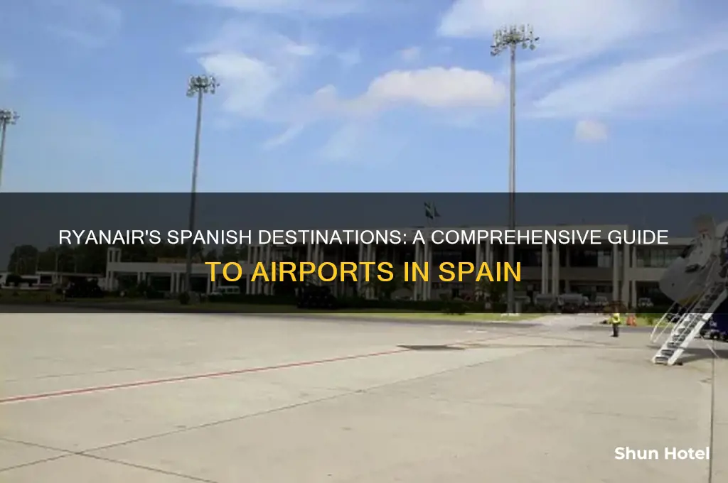 what airports does ryanair fly to in spain