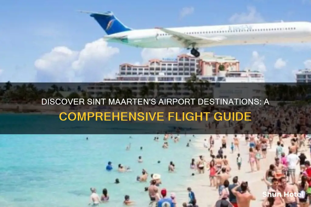 what airports does sint maarten fly into
