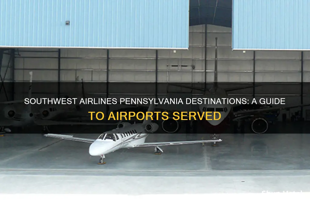 what airports does southwest fly to in pennsylvania