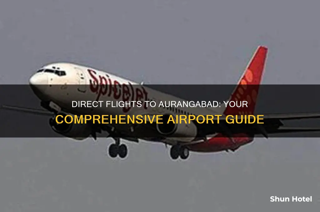 what airports fly direct to airangabad