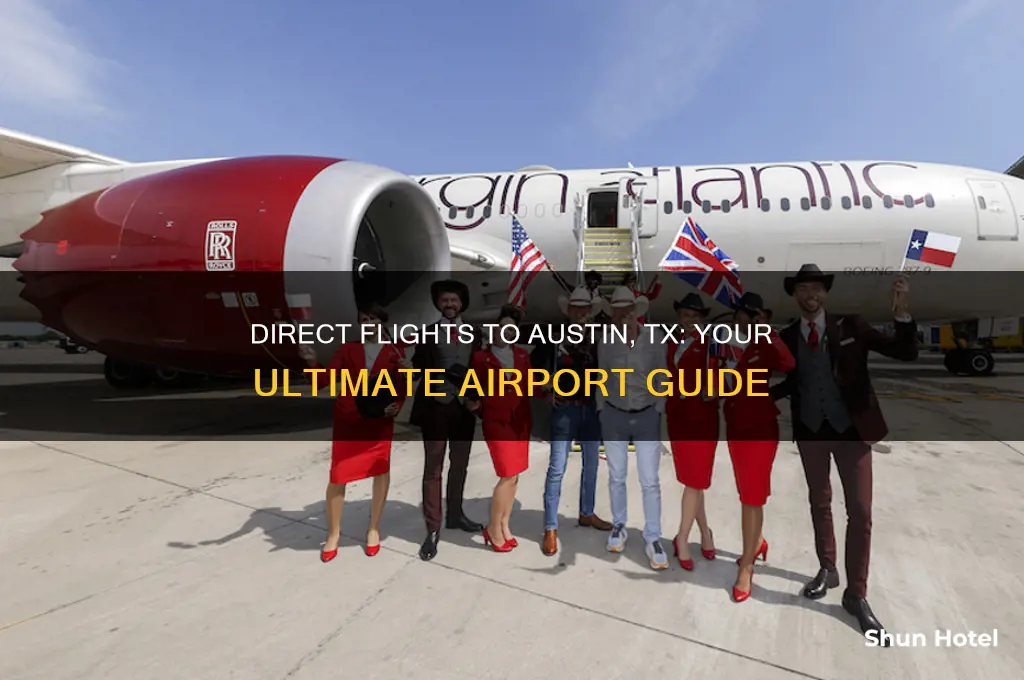 what airports fly direct to austin tx